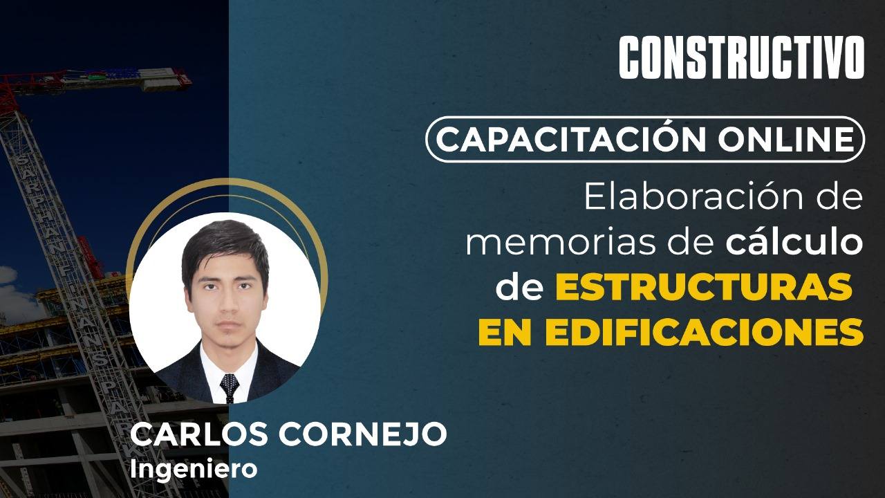 Capacitación: Elaboración de memorias de cálculo de estructuras en edificaciones