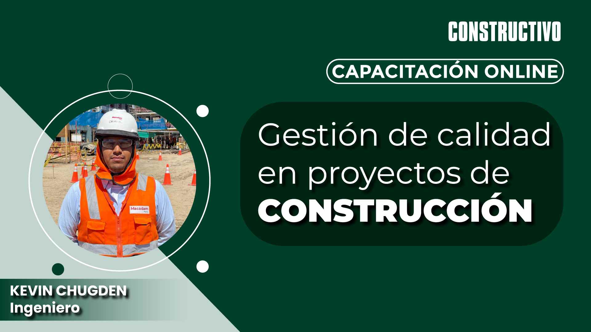 Capacitación: Gestión de calidad en proyectos de construcción